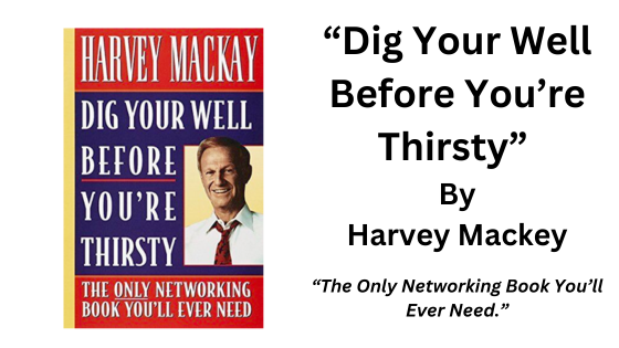 Dig your well before you're thirsty