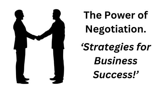 The Power of Negotiation.