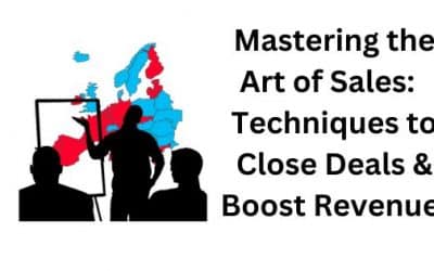Mastering the Art of Sales: