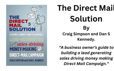The Direct Mail Solution: By Simpson & Kennedy (Book Summary)