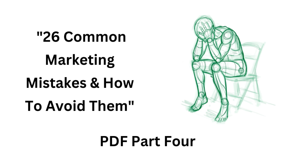 Marketing Mistakes Pt4 Pdf Marketing Mistakes
