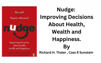  “Nudge” by Richard Thaler and Cass Sunstein